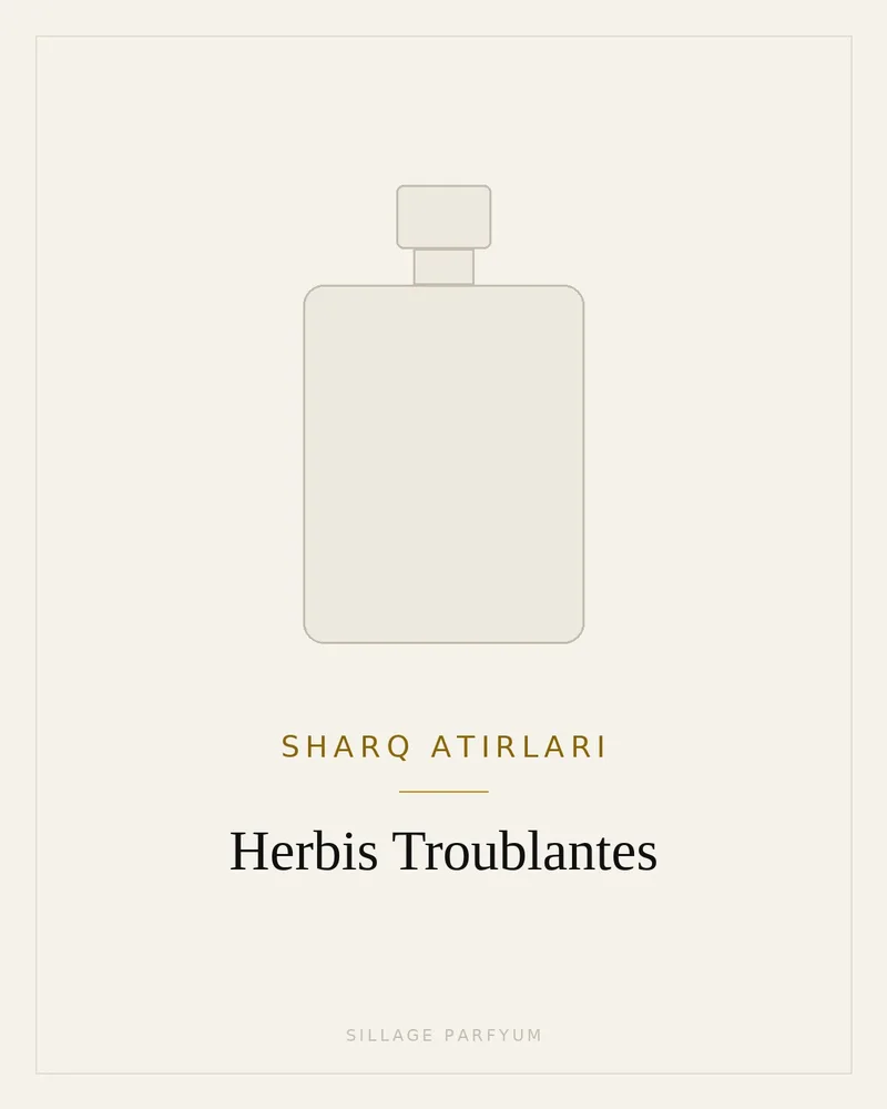 Sharq atirlari Herbis Troublantes — rasm hali yuklanmagan