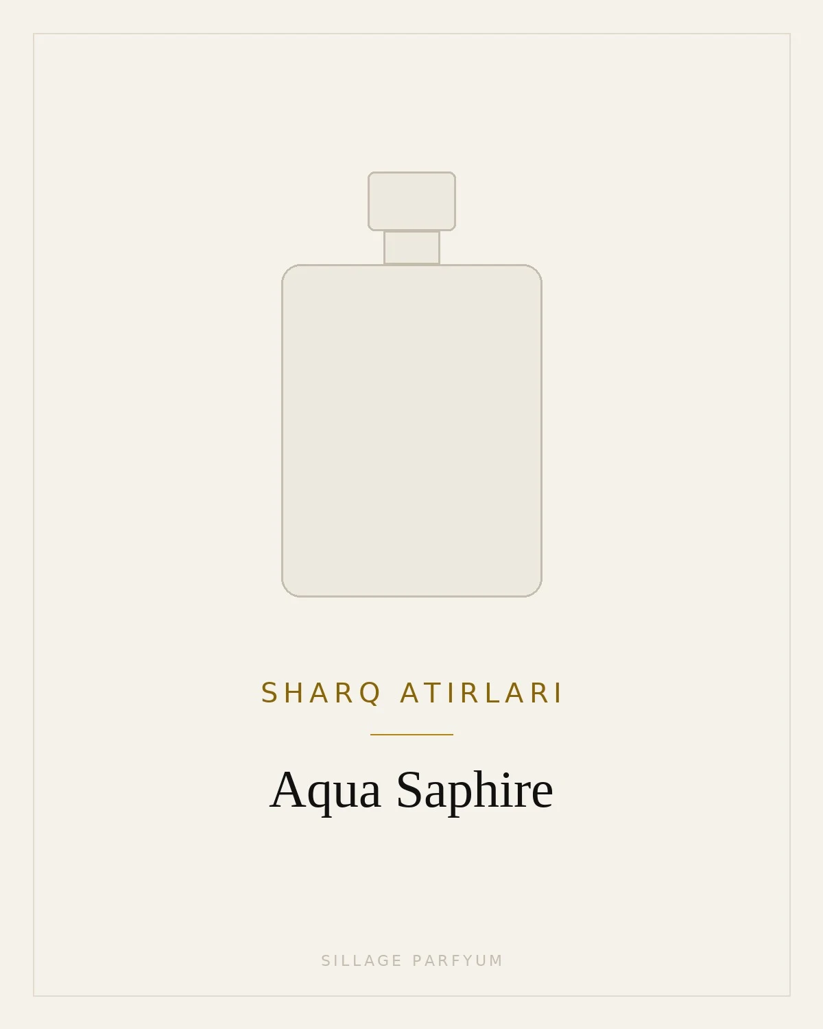 Sharq atirlari Aqua Saphire — rasm hali yuklanmagan